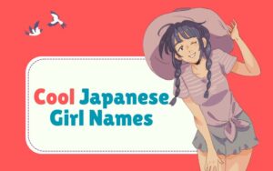 Cool Japanese Girl Names