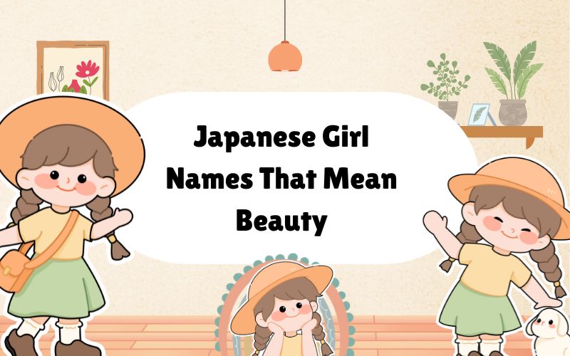 Japanese Girl Names That Mean Beauty